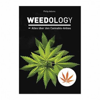 Weedology - Aller über den Cannabis Anbau (Buch